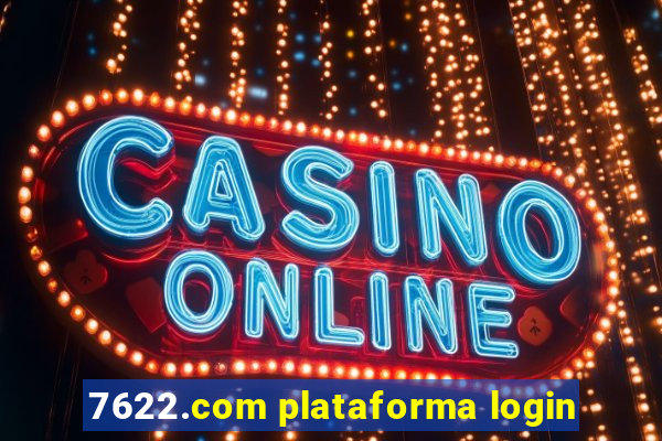 7622.com plataforma login